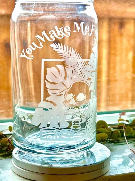 You make me feel alive beer can glass